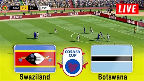🔴eswatini Vs Botswana Live The Hollywoodbets Cosafa Cup 2023 Live Match Today⚽ Football