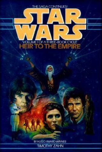 Star Wars The Thrawn Trilogy Heir To The Empire By Timothy Zahn