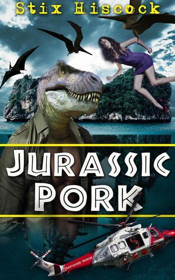 New Release Jurassic Pork By Stix Hiscock Umvbj85 Romance