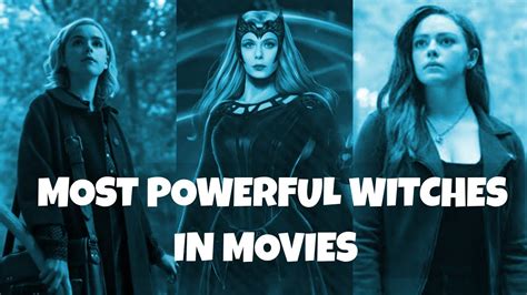 Top 10 Most Powerful Witches In Movies Tv Series Youtube