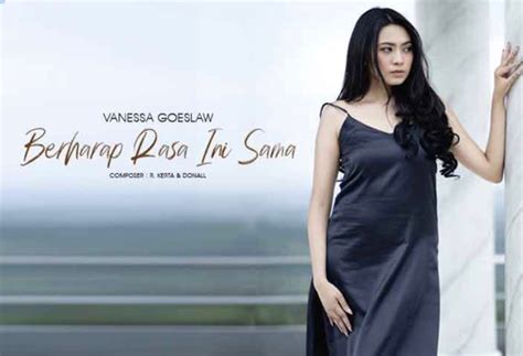 Rilis Lagu Baru Vanessa Goeslaw “berharap Rasa Ini Sama” Fem Indonesia