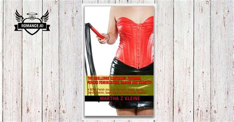 The Challenge Continues Femdom Forced Feminization Caning And