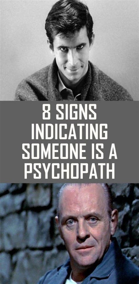 8 Signs Indicating Someone Is A Psychopath Psychopath 8th Sign