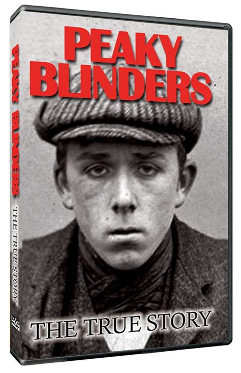 Buy Peaky Blinders The True Story The Real Story Of The Birmingham Gang That Inspired The Tv