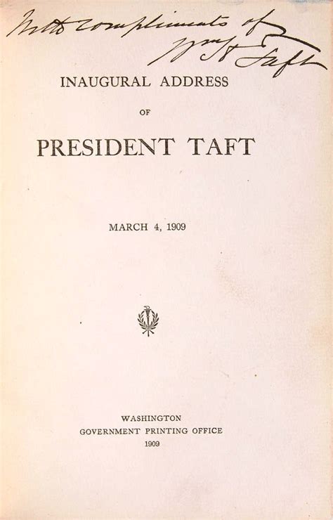 Inaugural Address Of President Taft March 4 1909 William Howard