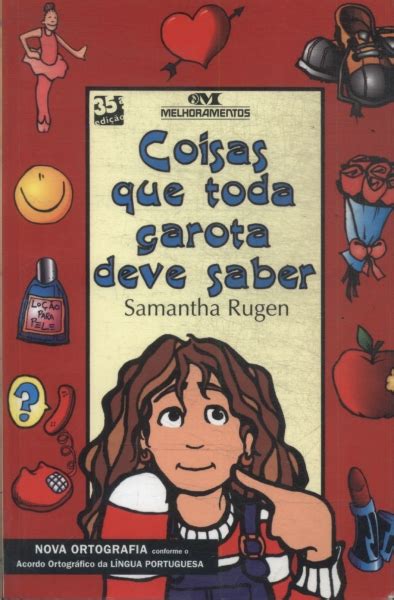 Coisas Que Toda Garota Deve Saber Samantha Rugen Traça Livraria E Sebo