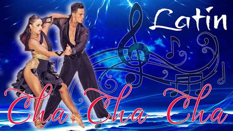 Wonderful Latin Cha Cha Music Nonstop Best Hits Old Latin Dance Cha Cha