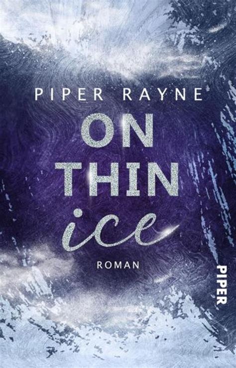On Thin Ice Von Piper Rayne Buch 978 3 492 50733 2