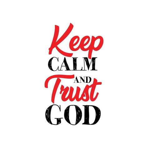 Keep Calm And Trust God Lettering Motivational Quotes Background Design