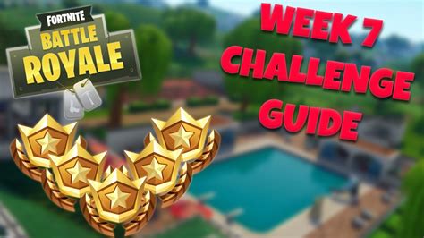How To Complete All Week 7 Challenges Season 5 Fortnite Battle