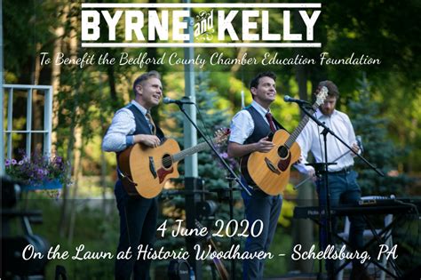 Byrne And Kelly Tickets On Sale Now Bedford County Chamber Of Commerce