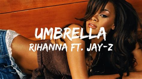umbrella lyrics rihanna ft jay z youtube