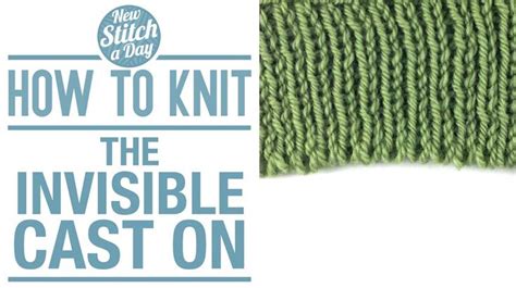 How To Knit The Invisible Cast On Cast On