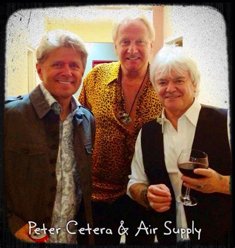 With Peter Cetera I Love This Picture Great Voices Together