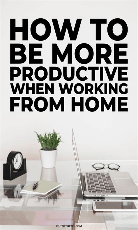 How To Be More Productive When Working From Home Tips For Productivity