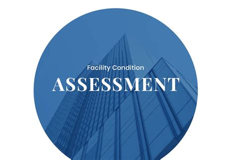 Facility Condition Assessment Facilities Management Technologies