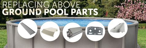 5 Most Commonly Replaced Above Ground Pool Parts