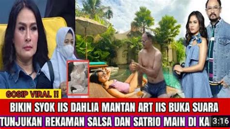 Cek Fakta Bikin Syok Mantan Art Iis Dahlia Tunjukkan Rekaman Salsa