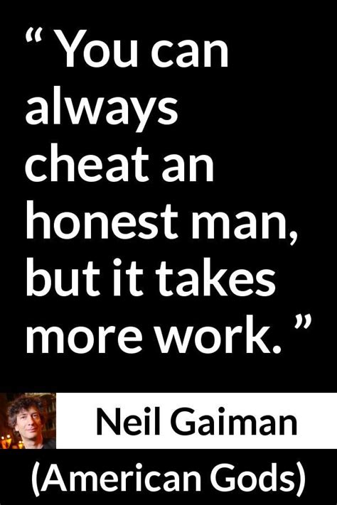Neil Gaiman Quote About Honesty From American Gods American Gods