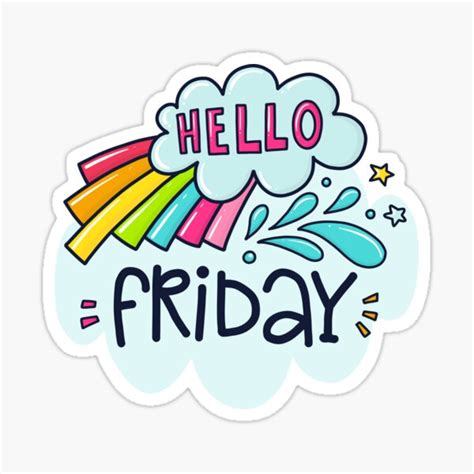 Hello Friday Sticker For Sale By Igreatgear Redbubble
