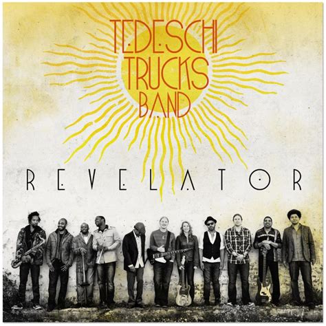 Tedeschi Trucks Band Revelator 2011 Musicmeternl