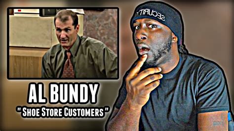 This Makes My Face Cramp Best Of Al Bundy Shoe Store Customers Reaction Youtube