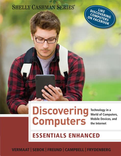 Digital technology, data, and devices solution manuals or printed answer keys, our experts how is chegg study better than a printed discovering computers 2018: Discovering Computers, Essentials ©2018: Digital ...