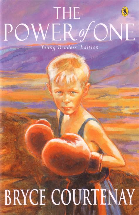 The Power Of One Young Readers Ed By Bryce Courtenay