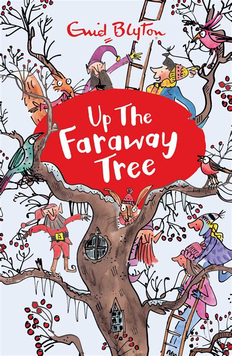 The Magic Faraway Tree Up The Faraway Tree Book 4 By Enid Blyton