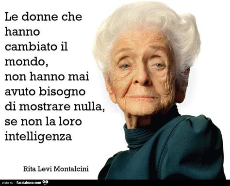 Le Donne Che Hanno Cambiato Il Mondo Non Hanno Mai Avuto Bisogno Di