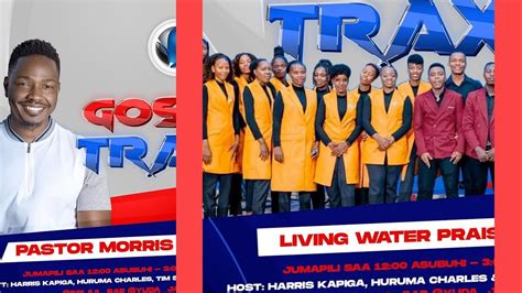 Live Pastor Morris Swai And Living Water Praise Team Leo Kwenye Baraka