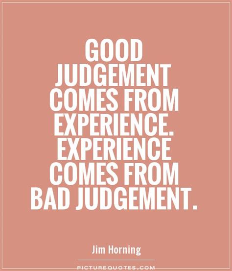 Judgment Quotes Judgment Sayings Judgment Picture Quotes
