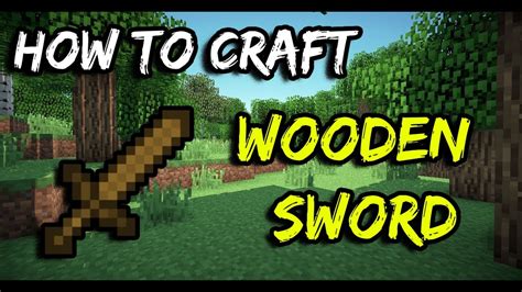 How To Craft A Wooden Sword Minecraft Youtube