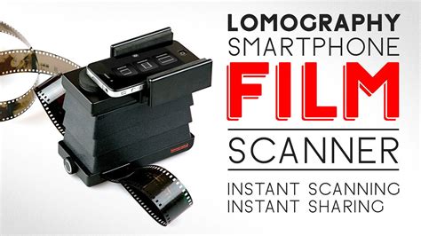 The Lomography Smartphone Film Scanner On Vimeo