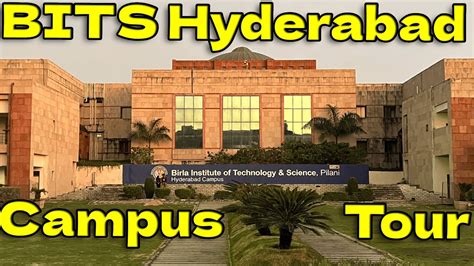 BITS Pilani Hyderabad Campus Tour YouTube