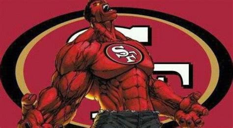 Niners Nation Hulk San Francisco 49ers Football Sf 49ers Nfl