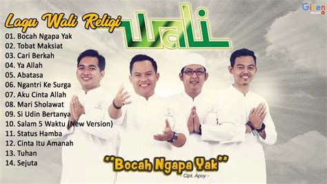 Wali Band Lagu Religi Full Album Tanpa Iklan Lagu Religi Wali Band