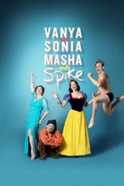 Vanya And Sonia And Masha And Spike Broadway Nyc Reviews And Tickets Show Score
