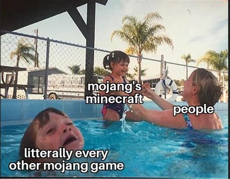 How People Like Mojang In One Image Rminecraftmemes