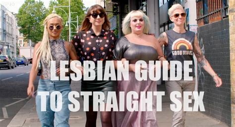 The Lesbian Guide To Straight Sex Il Format Con 4 Ragazze Lesbiche In Aiuto A Coppie Etero Il