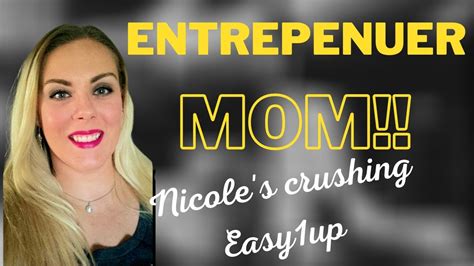 entrepreneur mom nicole is working from home and crushing it with easy1up youtube
