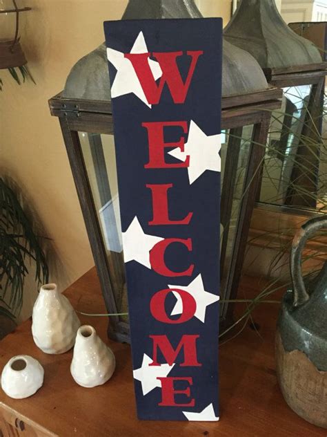 Sign Welcome Patriotic Wooden Sign Vertical By Alohafromparadise