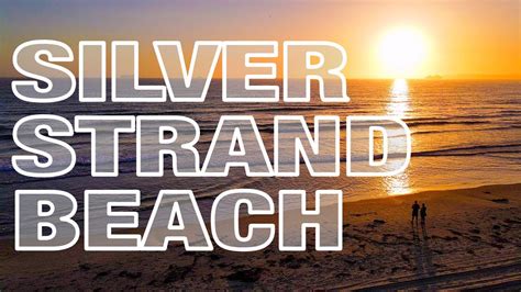 Silver Strand State Beach Coronado California Sunset Youtube