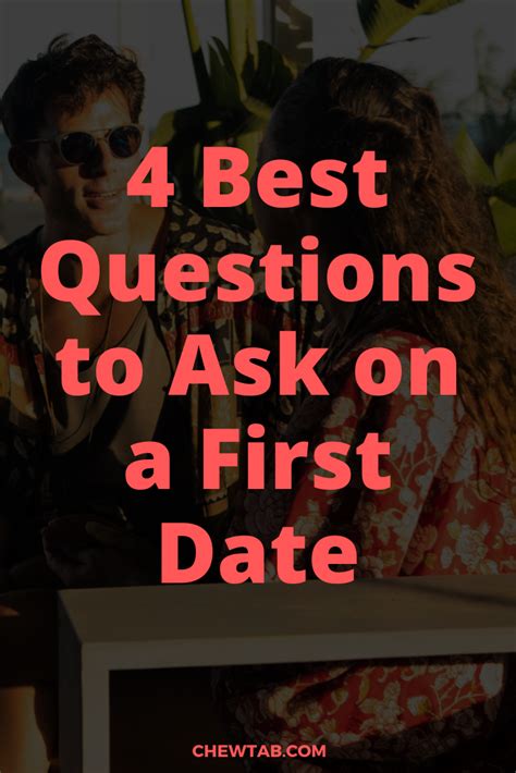 4 best questions to ask on a first date fun questions to ask interesting questions fun first