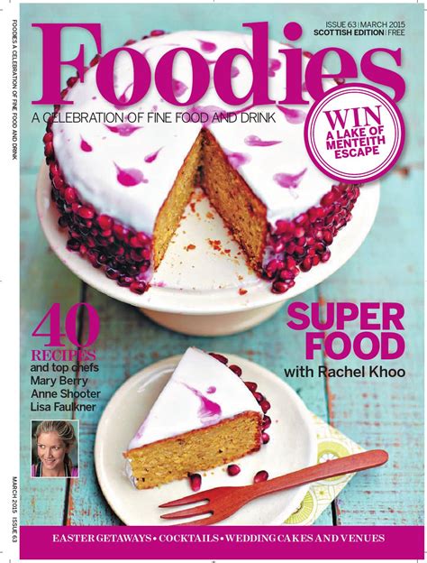 Foodies Magazine March Issue 2015 By Media Company Publications Ltd Issuu