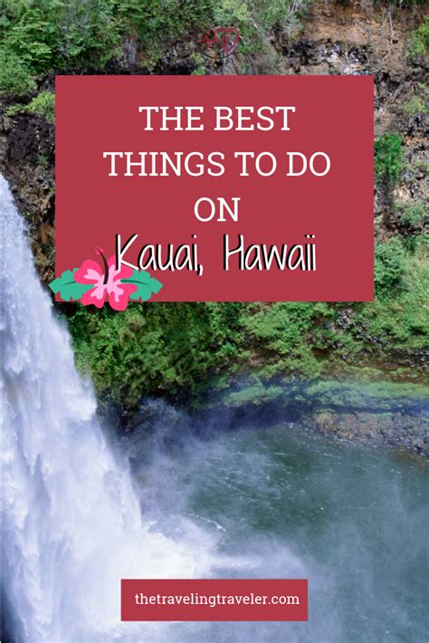 The Best Things To Do In Kauai Things To Do Kauai Hawaii Travel