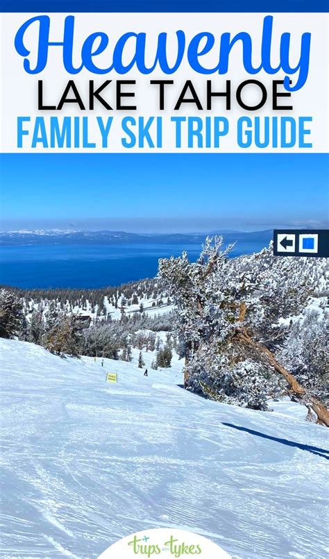 First Timers Guide To Skiing Heavenly Resort In Lake Tahoe Heavenly