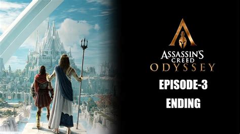 Assassins Creed Odyssey The Fate Of Atlantis Dlc Episode 3