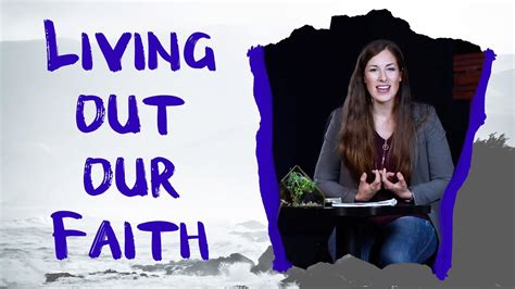 Faith In Action 1 Living Out Our Faith Youtube