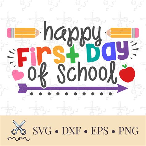 Back To School How To Make The Perfect First Day Of School Svg